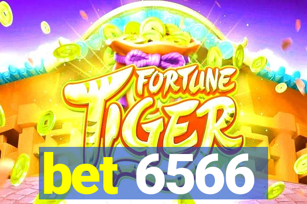 bet 6566